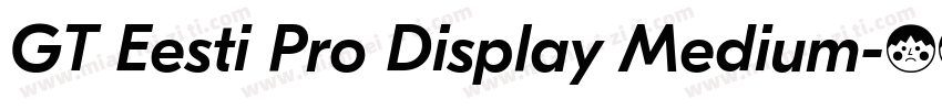 GT Eesti Pro Display Medium字体转换